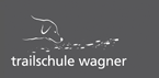 Trailschule Wagner